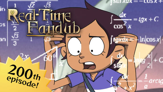 The Owl House #1 | Real-Time Fandub (Real-Time Fandub&#39;s 200th episode/5 year anniversary)